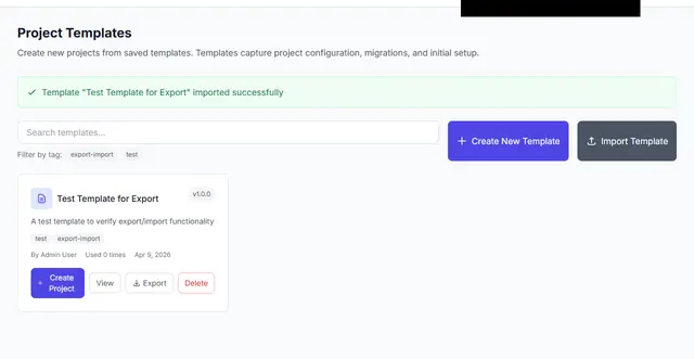 Templates page with a success notice for an imported template and a card offering Create Project, View, Export and Delete.